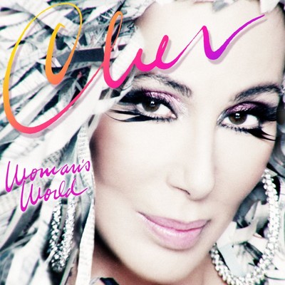 Woman's World (Single Version)/Cher