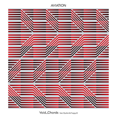 アルバム/AVIATION (feat. Ryohei & Foggy-D)/Void_Chords