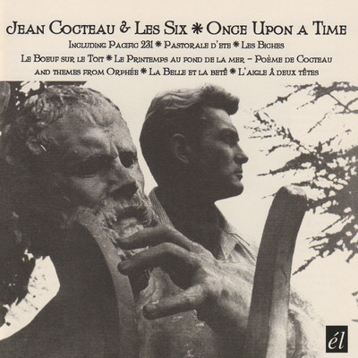 Jean Cocteau and Les Six