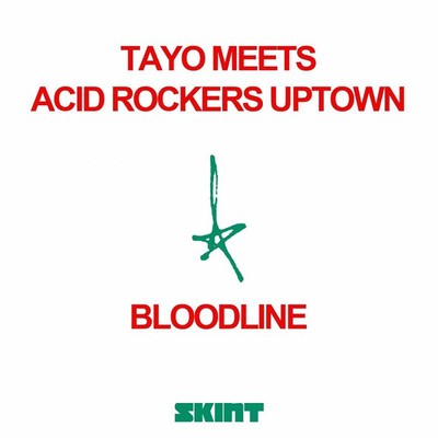 Tayo & Acid Rockers Uptown