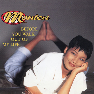 アルバム/Before You Walk Out Of My Life EP/Monica