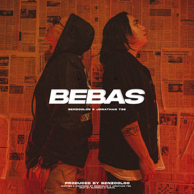 Bebas/Benzooloo／Jonathan Tse