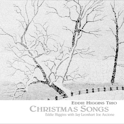 The Christmas Waltz/Eddie Higgins Trio