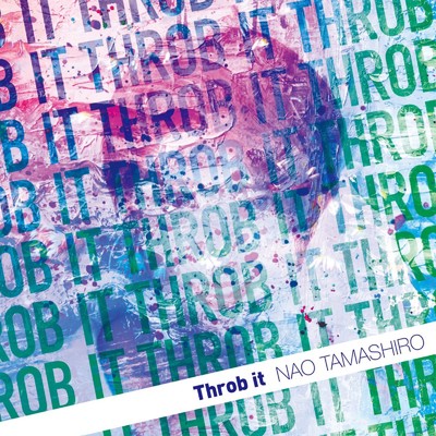 Throb it/玉城菜緒