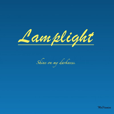 Lamplight/Mr.Pianica