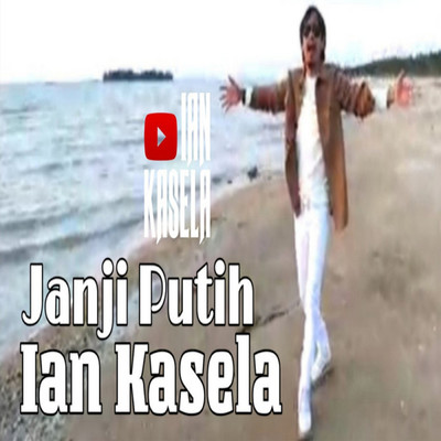 シングル/Janji Putih (Beta Janji Beta Jaga) (RockMantic)/Ian Kasela
