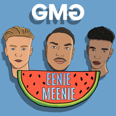 Eenie Meenie (Explicit)/GMG