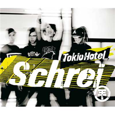 アルバム/Schrei (Digital Version)/トキオ・ホテル