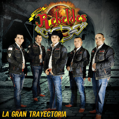アルバム/La Gran Trayectoria (Vers. USA)/Los Nuevos Rebeldes