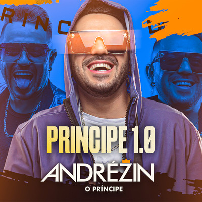 アルバム/Principe 1.0/Andrezin O Principe