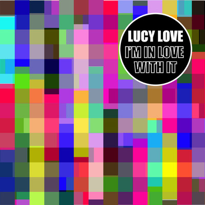 アルバム/I'm in Love with It/Lucy Love