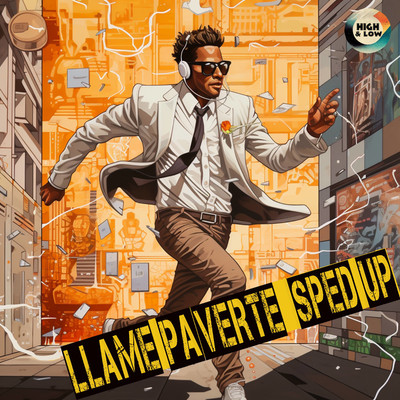 LLAME PA' VERTE (Sped Up)/High and Low HITS