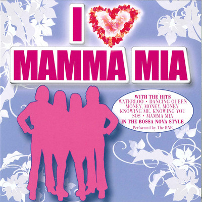 I Love Mamma Mia/The Bnb