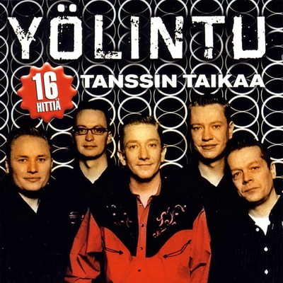 アルバム/Tanssin taikaa - 16 hittia tanssin taikaa/Yolintu