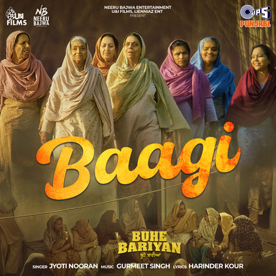 Baagi (From ”Buhe Bariyan”)/Jyoti Nooran, Gurmeet Singh and Harinder Kour