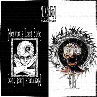 シングル/Nervous Last Step/UNREASONED feat. NiiK ScRipT