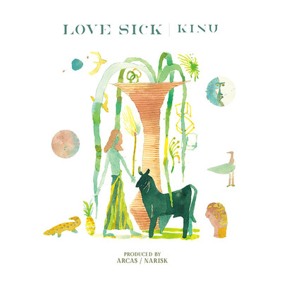 シングル/LOVE SICK/KINU