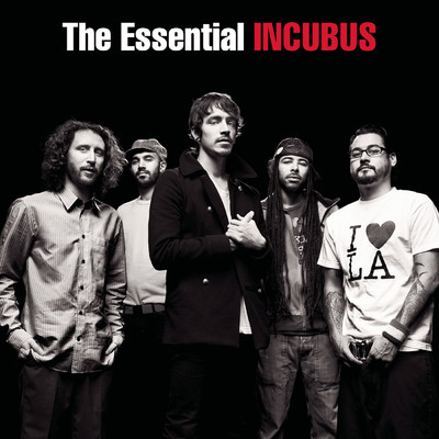 アルバム/The Essential Incubus (Explicit)/インキュバス