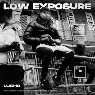 Low Exposure (Explicit)/Lusho
