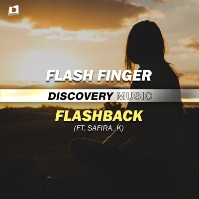 シングル/Flashback (feat. Safira. K)/Flash Finger