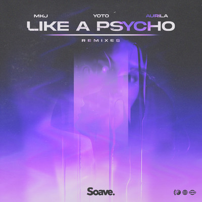 Like A Psycho (FIXL Remix)/MKJ