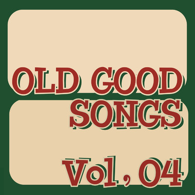 OLD GOOD SONGS Vol, 04/Kenji and New Orleans Swingers & The feels