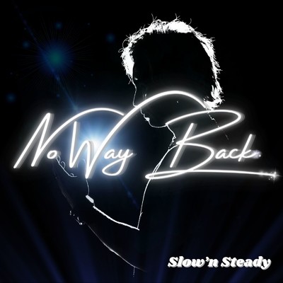 シングル/No Way Back/Slow'n Steady