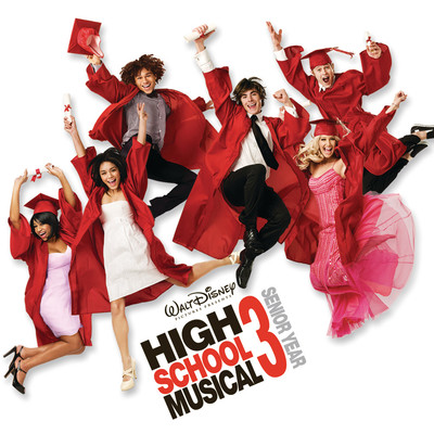 アルバム/High School Musical 3: Senior Year/ハイスクール・ミュージカル・キャスト／Disney