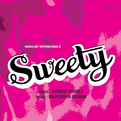 Sweety (Original Motion Picture Soundtrack)/Hemant Bhosle