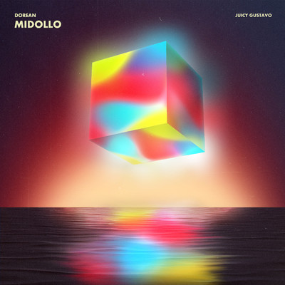 シングル/MIDOLLO (Explicit)/DOREAN／Juicy Gustavo