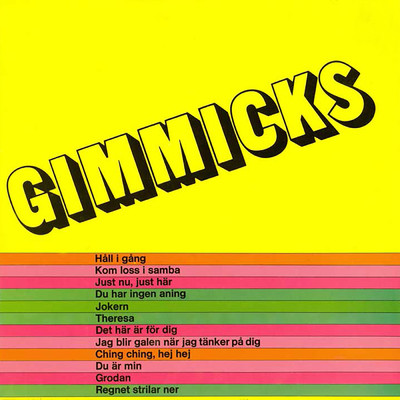 Halligang med Gimmicks/ギミックス