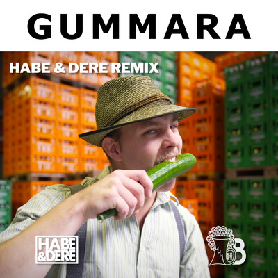 Gummara (Habe & Dere Remix)/BaamBrass