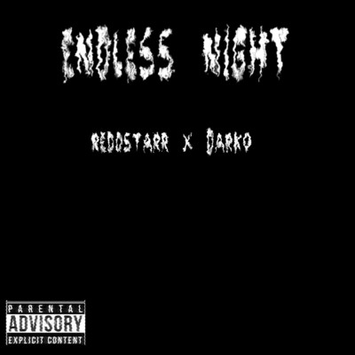 シングル/Endless Night (feat. Darko)/reddstarr