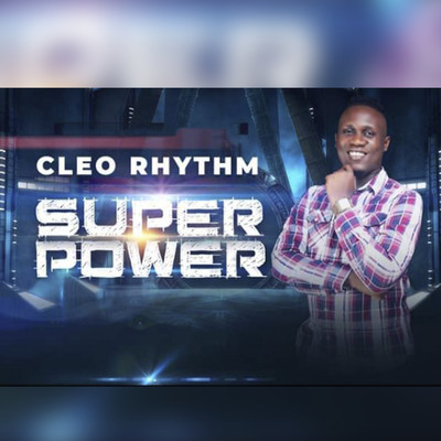 Super Power/Cleo Rhythm