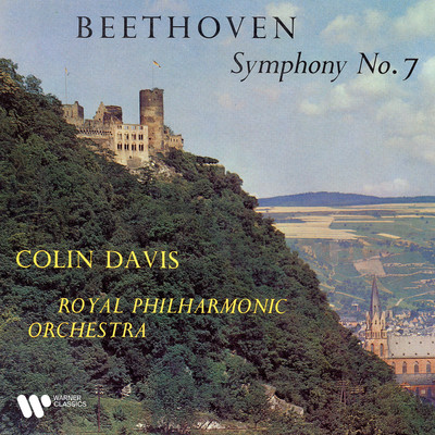 Beethoven: Symphony No. 7, Op. 92/Royal Philharmonic Orchestra & Sir Colin Davis