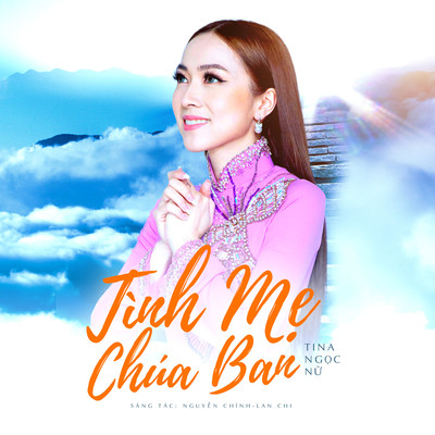 アルバム/Tinh Me Chua Ban/Tina Ngoc Nu