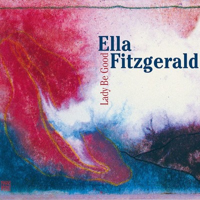 アルバム/Lady Be Good/Ella Fitzgerald