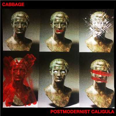 シングル/Postmodernist Caligula/Cabbage