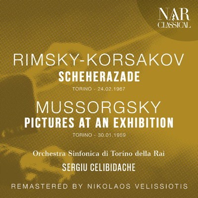 RIMSKY-KORSAKOV: SCHEHERAZADE; MUSSORGSKY: PICTURES AT AN EXHIBITION/Sergiu Celibidache