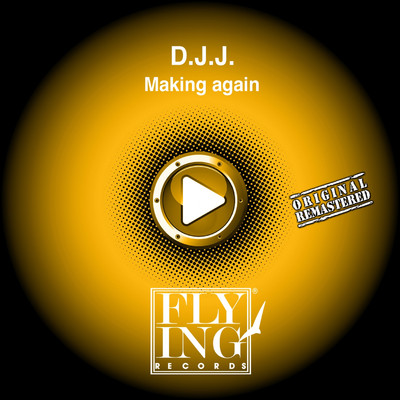 Making Again (Alex Gaudino Remix)/D. J. J.
