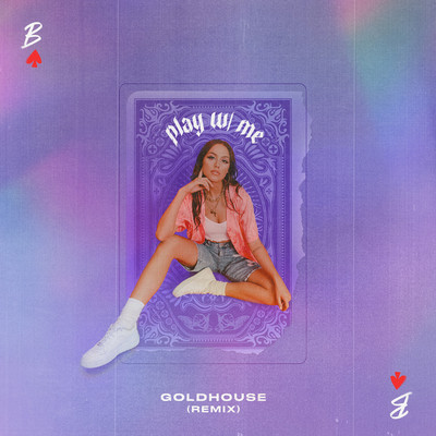 シングル/play w／ me (GOLDHOUSE Remix)/Bailey Bryan
