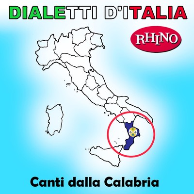 Dialetti d'Italia: Canti dalla Calabria/Otello Profazio