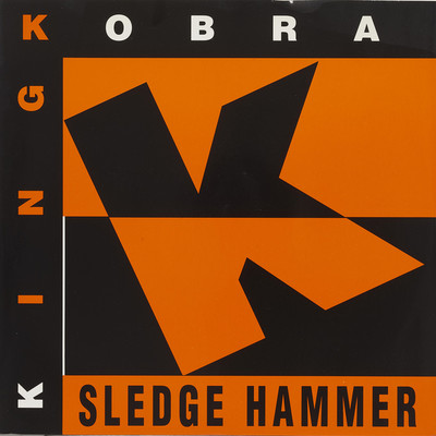 シングル/SLEDGE HAMMER (Instrumental)/KING KOBRA