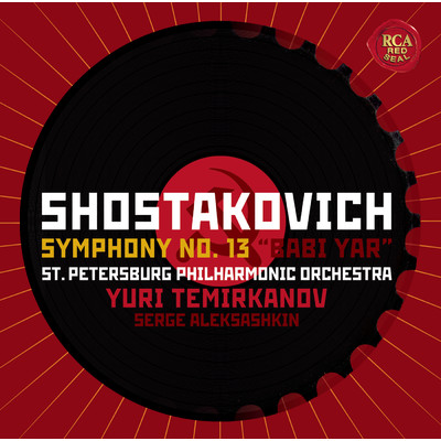 Shostakovich: Symphony No. 13 ”Babi Yaar”/Yuri Temirkanov