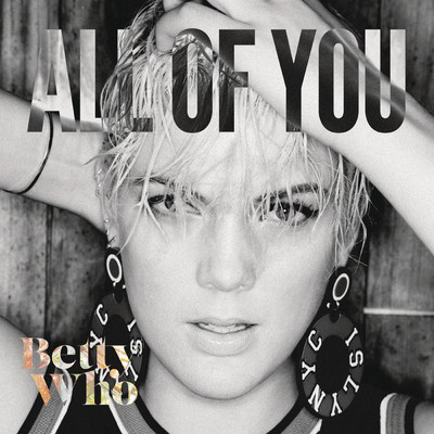 アルバム/All of You: Remixes/Betty Who