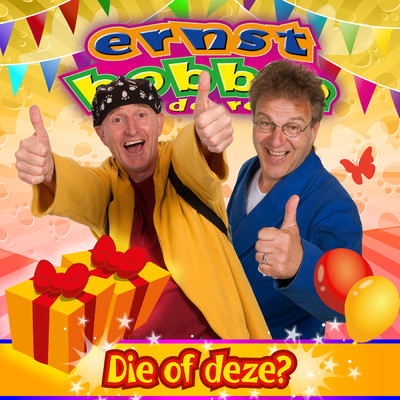 Die of deze？/Ernst, Bobbie en de rest