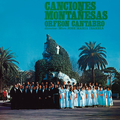 Eres Alta Y Delgada (Cancion De Romeria) (Remasterizado)/Orfeon Cantabro De Santander