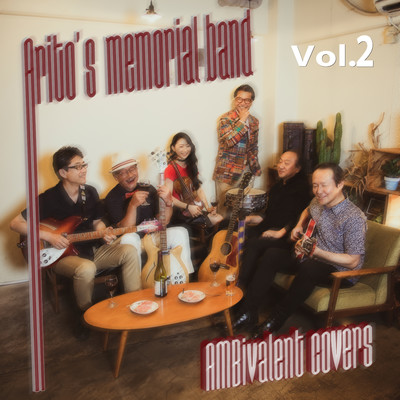 AMBivalent Covers Vol 2/Arito's Memorial Band