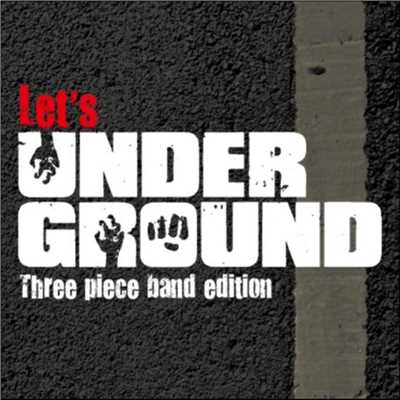 Let's Underground/THE CLARENCE