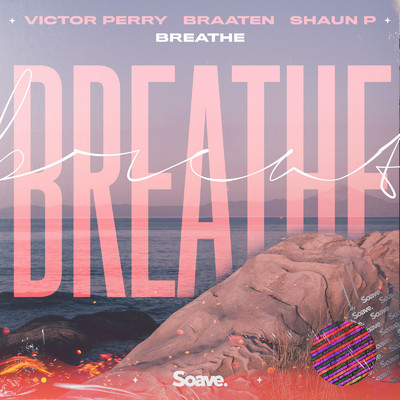 シングル/Breathe/Victor Perry, Braaten & Shaun P